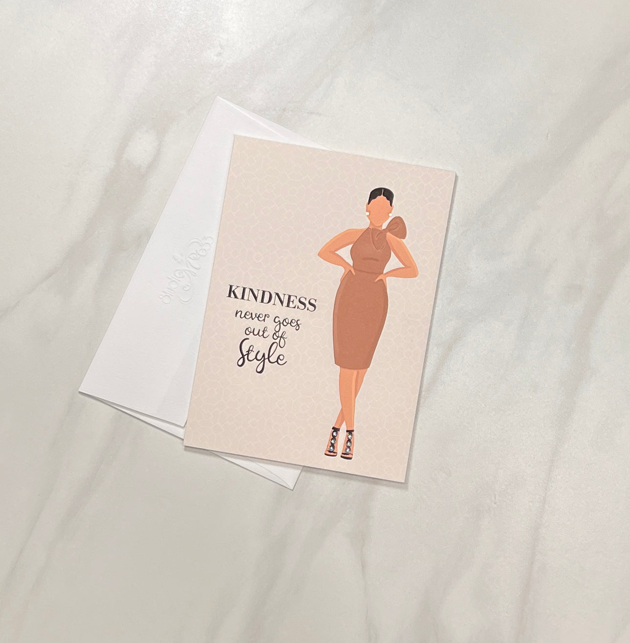 A7 KINDNESS Never Goes Out of Style Folded Note Card